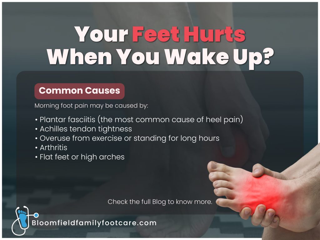 Why Do My Feet Hurt When I Wake Up?